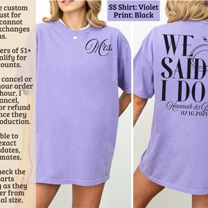 We Said I Do Shirt, Wedding Announcement Tee, Engaged Couple Gift, Unique Wedding Date Shirt, Custom Bridal Party Shirt, Violet Shirt