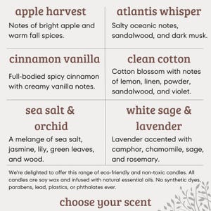 May include: A graphic with a list of ten different candle scents. The scents are: Apple Harvest, Atlantis Whisper, Cinnamon Vanilla, Clean Cotton, Sea Salt & Orchid, White Sage & Lavender. The text is in a brown font on a white background.