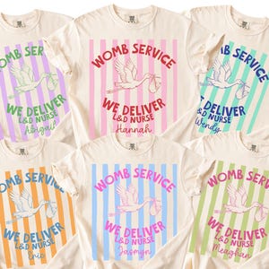 Womb Service Labor Delivery Nurse Shirt, Trendy Striped Custom L&D Nurse Gift TShirt, L and D Nurse Tee, RN Graduation Gift