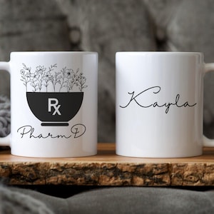 PharmD Mug, Personalized Pharmacist Gift, Floral Rx Design Camping Mug, Doctor of Pharmacy Graduation Coffee Mug, Custom Name Pharmacist Mug