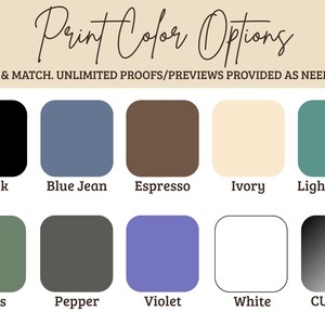 Print Color Options Black Blue Jean Espresso Ivory Light Green Moss Pepper Violet White Custom Mix and Match Unlimited Previews