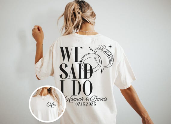 Custom Newlyweds Shirts, Just Married Comfort Colors Mr and Mrs T-Shirts, Matching Honeymoon T-Shirts, We Said I Do Personalized Couple Tee