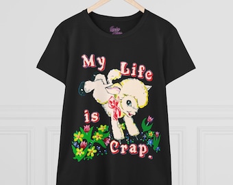 My Life Is Crap. Tee - Cute Sheep Graphic Tshirt - Y2K Cutecore Kawaii Cartoon Shirt - fitting size