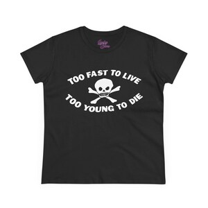 Fitting size !! Too Fast To Live Too Young To Die Shirt - Y2K Goth Punk Cyber Shirt - Grunge Fashion Skull T-shirt image 1