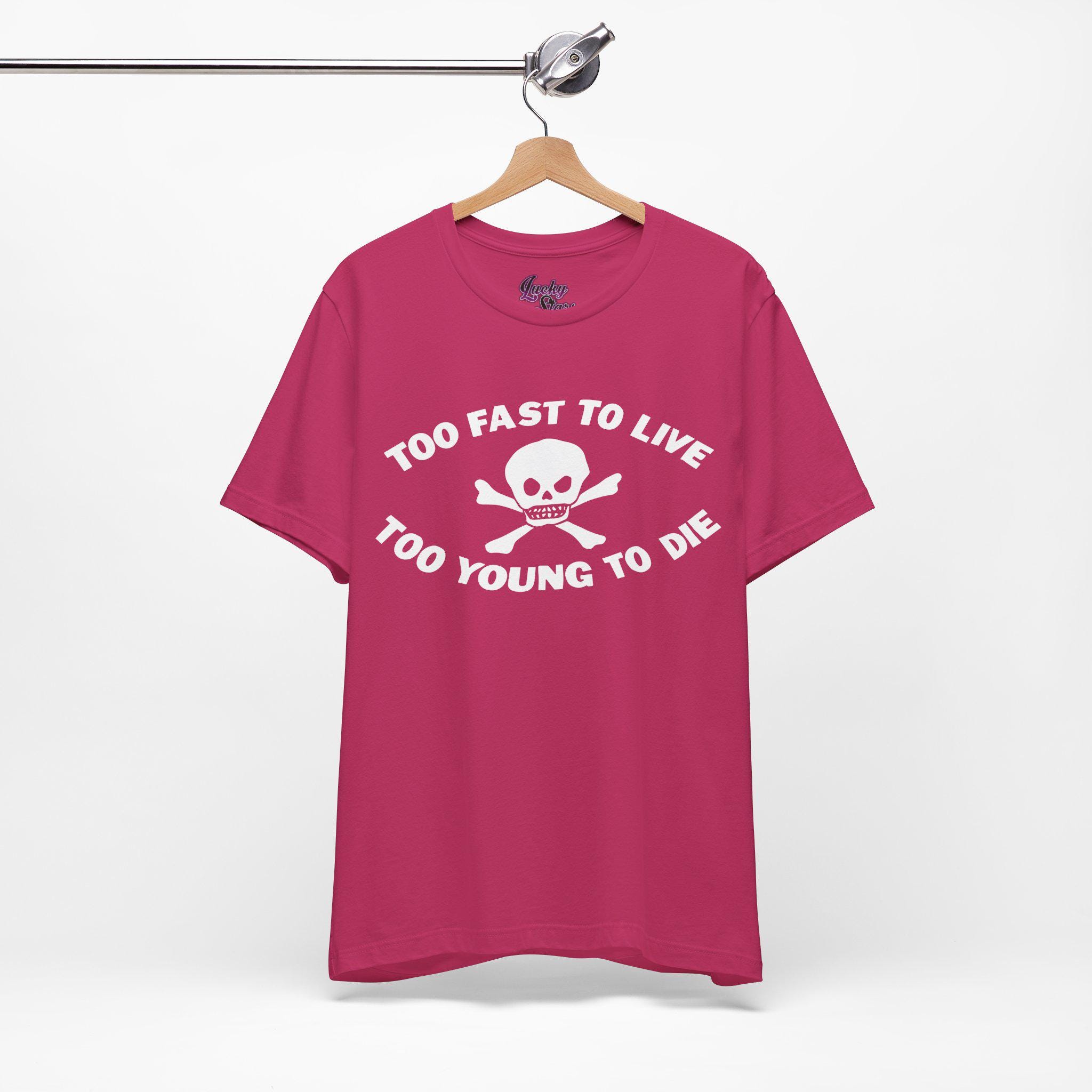 Too Fast to Live Too Young to Die Shirt - Y2K Goth Punk Cyber