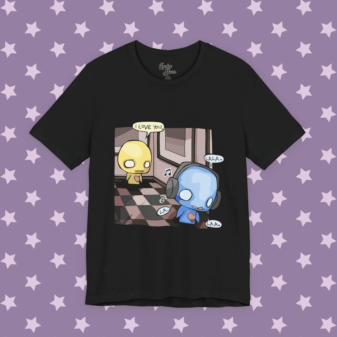 み♥ Pon and Zi Tee - I Love You. Lalala. Shirt - Unisex Emo Scene