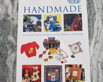 Handmade : a Collection of Beautiful Things to Make Cole's Home Library Craftbooks