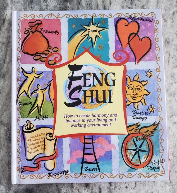 Feng Shui Basics for Harmony and Balance: Feng Shui for Real Life