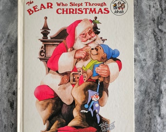 The Bear Who Slept Through Christmas John Barrett Rick Reinert HC 1980 Ideals - READ