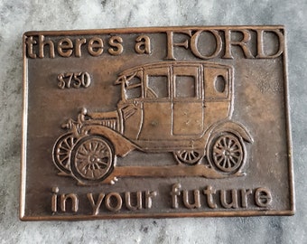 Vintage There's A FORD In Your Future 750 Belt Buckle Ford Model T Belt Buckle