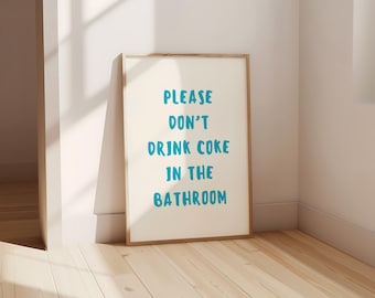 Bathroom Wall Print, Bathroom Decor, Funny Restroom Wall Art, Funky Decor Toilet Digital Download Prints, Printable Art, Instant Download