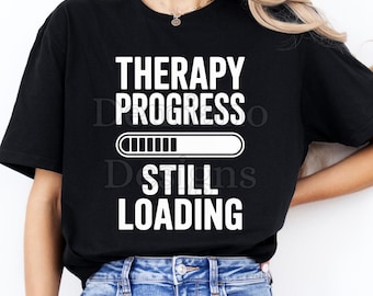 Progresso da terapia ainda carregando Humor sobre saúde mental | Design minimalista de tipografia com barra de carregamento para autocuidado