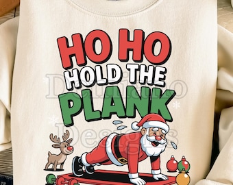 Ho Ho, segure a prancha! Frase engraçada de Natal para treino | Arquivo SVG PNG | Fitness | Academia | Humor de Natal | Força do Core