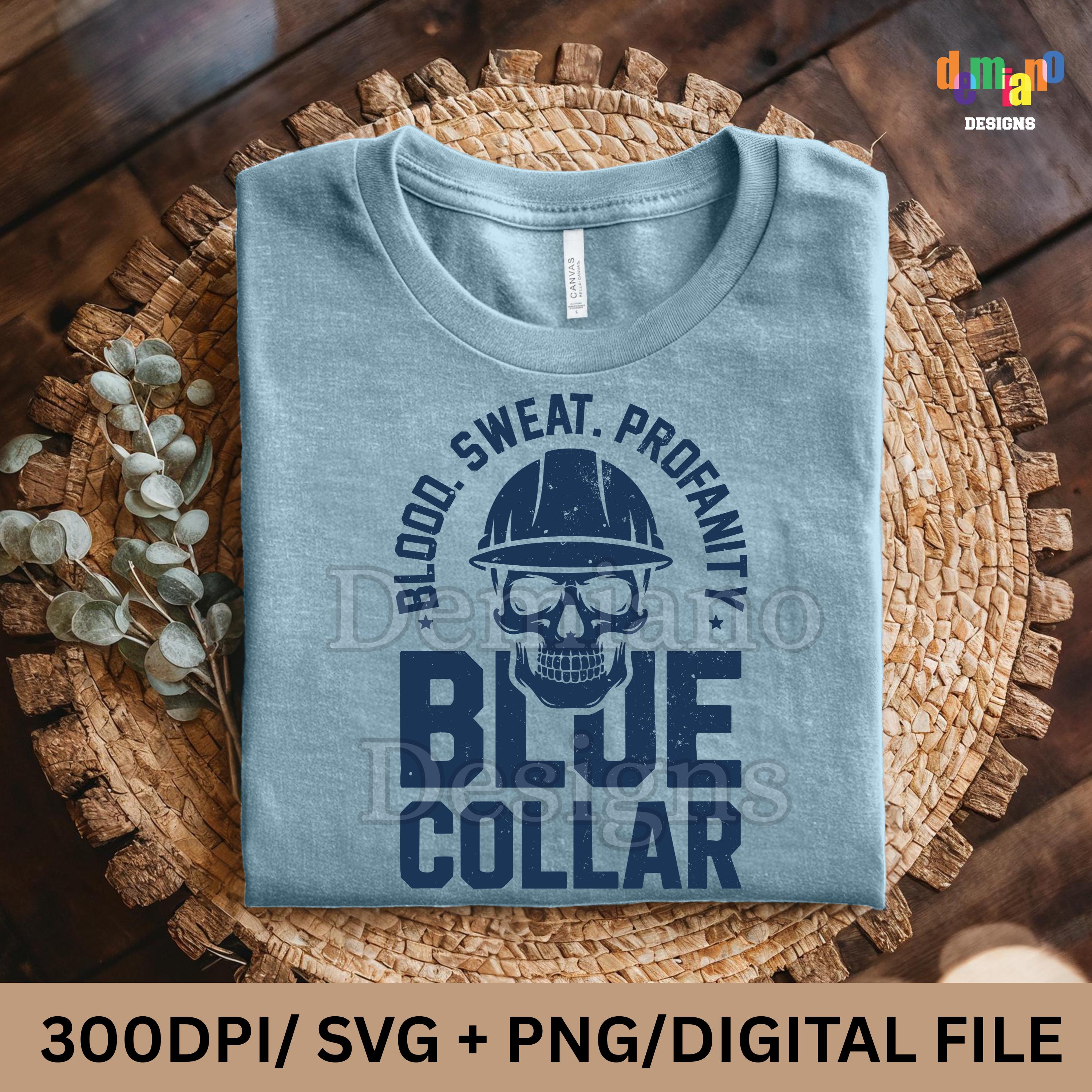 Blood Sweat Profanity Blue Collar Hard Hat Skull Quote SVG PNG File ...