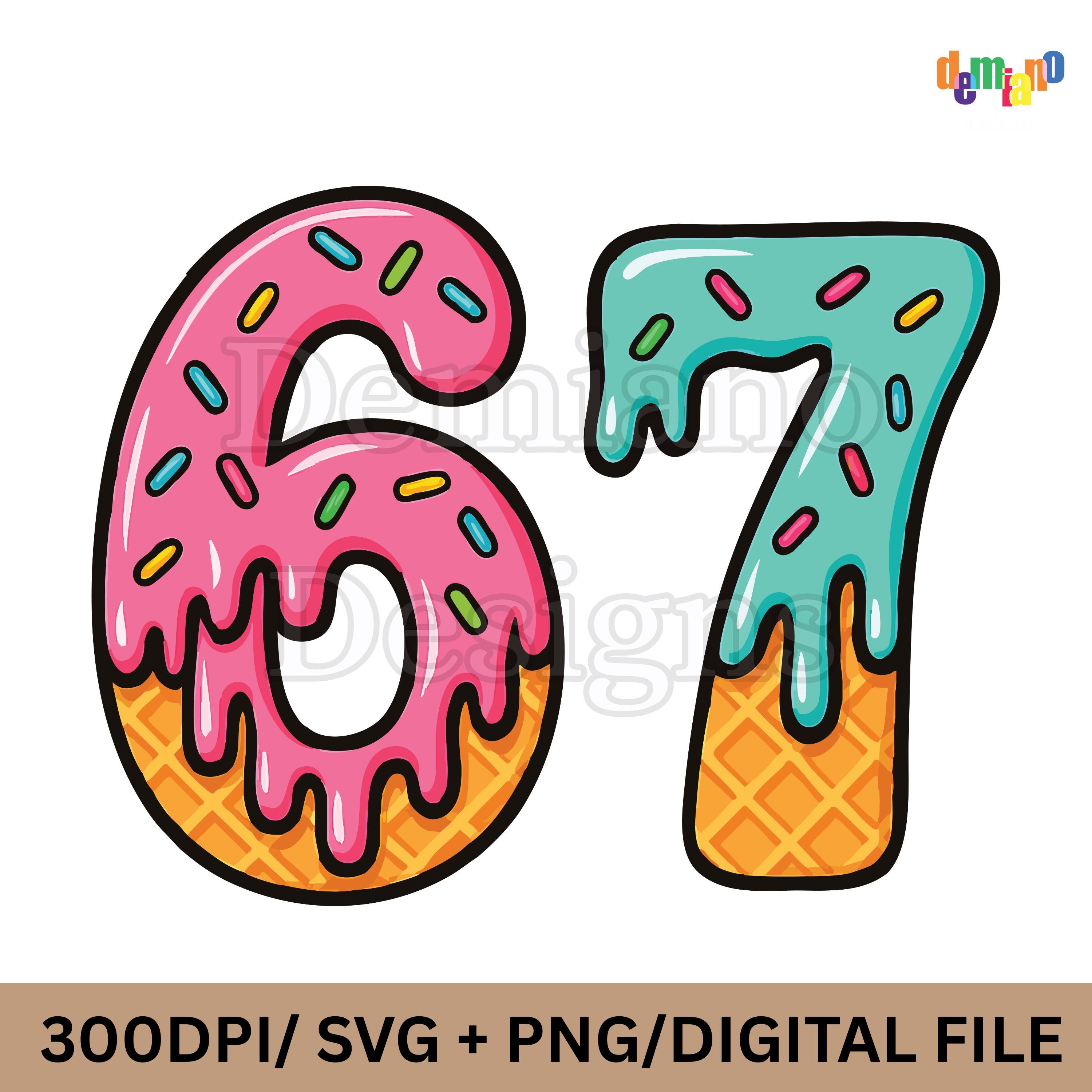 Six Seven Ice Cream 67 Number Drip Ice Cream Design SVG PNG Gen Alpha ...