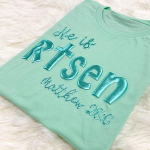 He is Risen Easter Puff Shirt, Easter Christian Puff Sweatshirt, Embossed Easter Tshirts, Jesus is Risen Puff Shirt, Glitter Shirt Gift