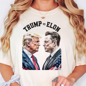 Trump Vs Elon T-Shirt, Elon Shirts, Trump Shirts, Billion Dollar Fight, Funny T-Shirts, Anti Elon Musk Shirt, F Elon T-Shirt, Anti Trump Tee