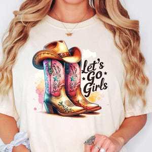Let&#39;s Go Girl Shirt,Boots on the Ground T-shirt, Black Culture Tee, Line dance Shirts, Where Dem Fans At Shirt,Trendy Southern Cowgirl Gift