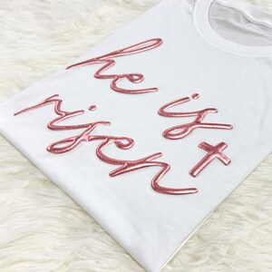Easter He is Risen Puff Shirt, Happy Easter Puff Sweatshirt, Christian Jesus Shirts, Glitter Shirt, Embossed Easter Day Tshirts Gift