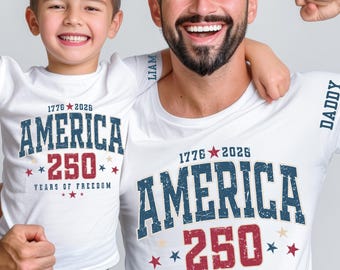 Custom Shirt for 4th of July 2026, Matching Father and Son 250th America Independence Day Tee, Fathers Day Gift
