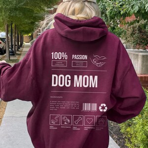 Dog Mom Hoodie, Funny Back Print, Y2K Oversized Sweatshirt Maroon