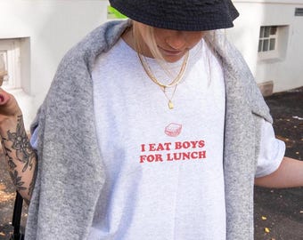 Shirt I Eat Boys for Lunch, Sarcastic Y2K-shirt met print