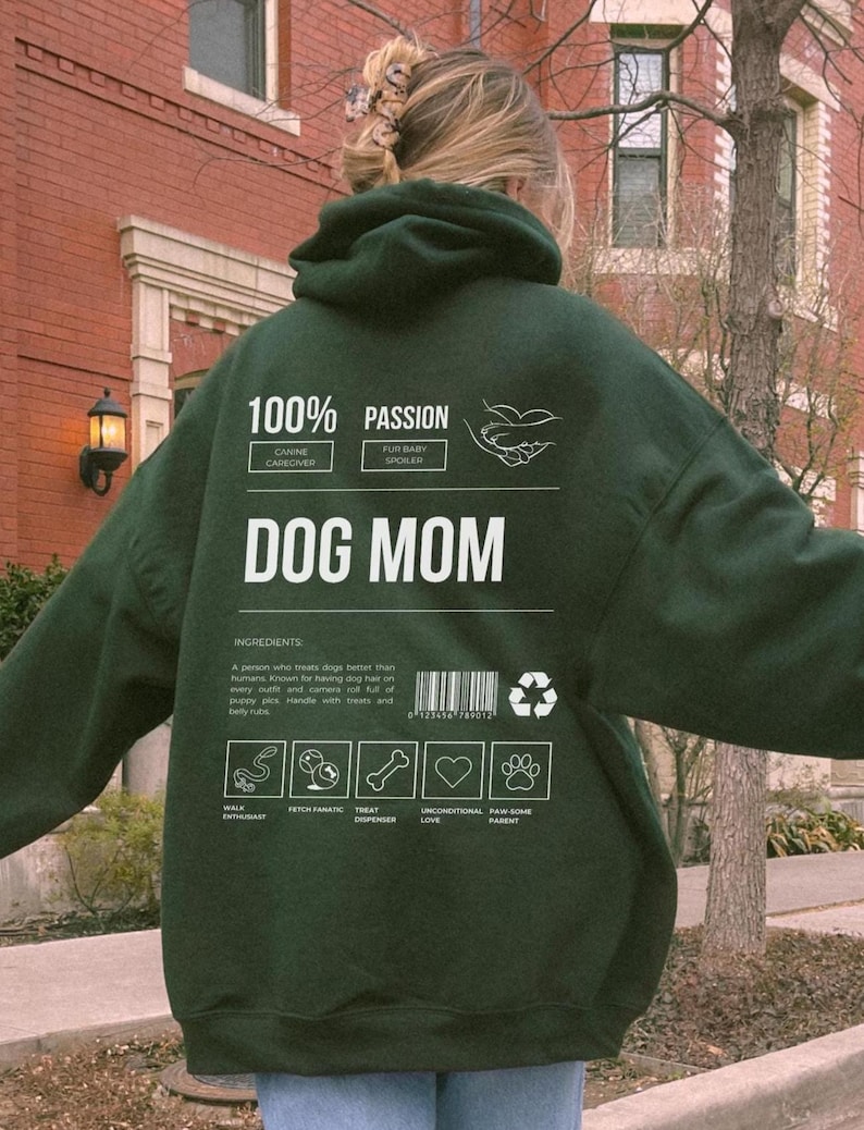 Dog Mom Hoodie, Funny Back Print, Y2K Oversized Sweatshirt Forest Green
