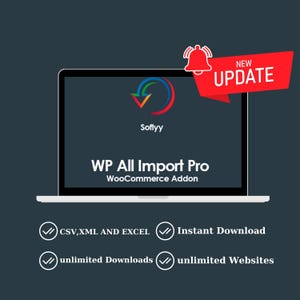 Peut inclure: Un écran d'ordinateur portable affiche le logo "WP All Import Pro WooCommerce Addon" avec une bannière rouge "NOUVELLE MISE À JOUR". En dessous, des icônes et du texte indiquent les fonctionnalités telles que la prise en charge CSV, XML, Excel, le téléchargement instantané et les téléchargements et sites Web illimités.
