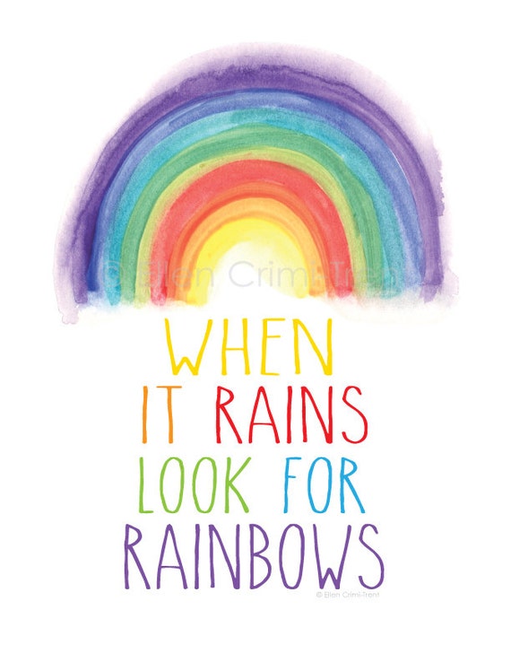 When it rains look for rainbows/ watercolor rainbow/rainbow | Etsy