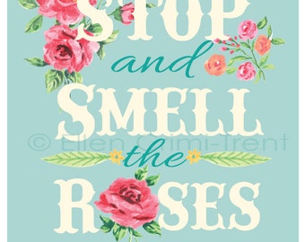 Stop and smell the roses- vintage nursery Wall Decor|baby girl| typography wall decor| girls decor