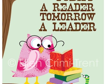 Kids wall art-Today a Reader Tomorrow a Leader - print for girls