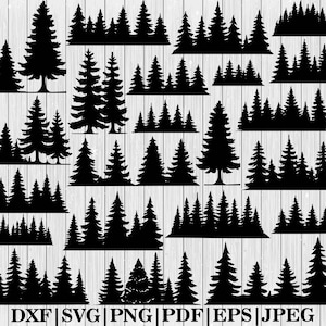 May include: A collection of black silhouette images of various evergreen trees and forests. The images are in different sizes and shapes, suitable for digital design projects. The bottom of the image displays the file formats: DXF, SVG, PNG, PDF, EPS, and JPEG.