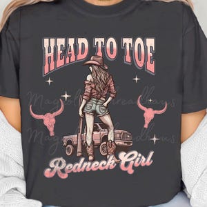 Ladies&#39; Head to Toe Redneck T-Shirt | Redneck Girl Era | Rustic Comfort Colors or Softstyle Ladies | Pink & Brown Cute Tee | Sassy Girl Tee