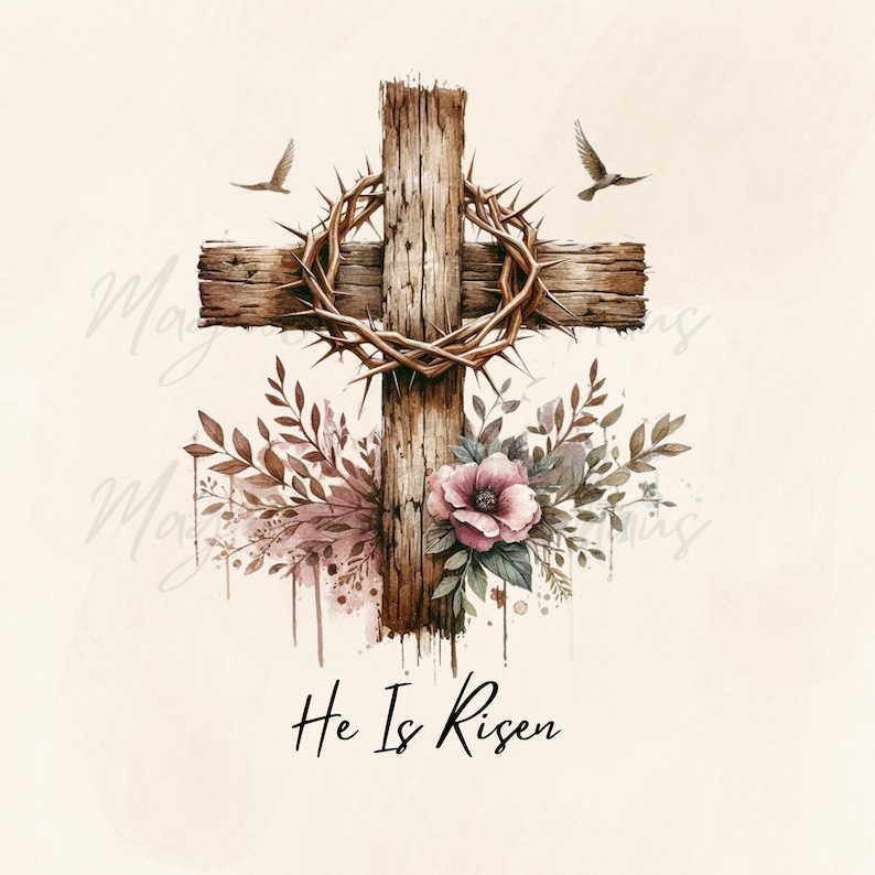 May include: Watercolor illustration of a wooden cross with a crown of thorns, flowers, and two birds. The text "He Is Risen" is written in a script font below the cross. The color palette includes shades of brown, pink, and green.