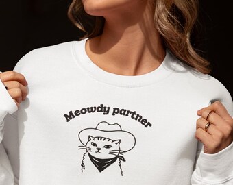Embroidered Meowdy Partner Cat Cowboy Sweatshirt, Funny Kitten Gift