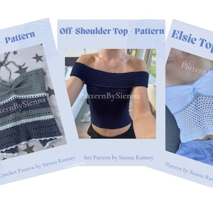 May include: Three crochet top patterns, each with a different style. The first is a halter top with a blue and white striped pattern. The second is an off-the-shoulder top in navy blue. The third is a white crochet top with a delicate pattern. Each pattern is labelled with the name of the top and the designer, "Pattern by Sienna".