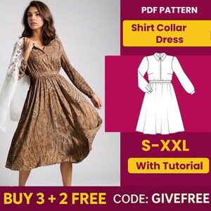 May include: A woman wearing a long-sleeved, brown paisley print dress. The dress has a shirt collar and a gathered waist. A white lace shawl is draped over her shoulders. The image includes a PDF pattern graphic for a shirt collar dress, sizes S-XXL, with a tutorial.