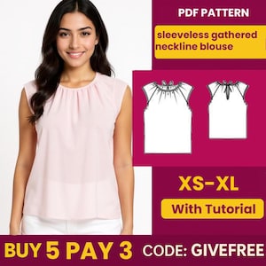 Può includere: Una donna indossa una blusa rosa chiaro senza maniche con scollatura arricciata. L'immagine include un modello PDF con il testo "sleeveless gathered neckline blouse" e "XS-XL With Tutorial". È visibile anche il testo "BUY 5 PAY 3 CODE: GIVEFREE".