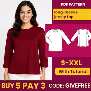 May include: A burgundy long-sleeve jersey top. The image includes a PDF pattern with the text "long-sleeve jersey top" and "S-XXL With Tutorial". The text "BUY 5 PAY 3 CODE: GIVEFREE" is also visible.