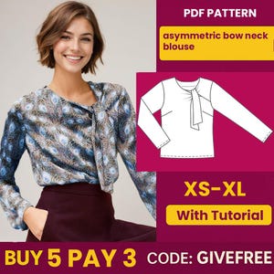 Può includere: Una donna indossa una blusa asimmetrica con collo a fiocco e motivo a piume di pavone. L'immagine include un grafico del modello PDF e il testo "XS-XL With Tutorial". È visibile anche il testo "BUY 5 PAY 3 CODE: GIVEFREE".