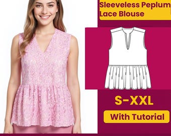 May include: A sleeveless pink lace blouse with a V-neck and peplum detail. The image includes a PDF pattern graphic and text that reads "Sleeveless Peplum Lace Blouse" and "S-XXL With Tutorial."
