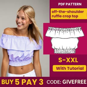 Puede incluir: Una mujer con un top corto con volantes con hombros descubiertos a rayas azules y blancas. La imagen incluye un gráfico de patrón PDF del top, el texto "S-XXL With Tutorial" y el texto "BUY 5 PAY 3 CODE: GIVEFREE".