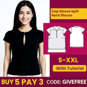 May include: A black cap sleeve split neck blouse. The image shows a woman wearing the blouse, along with a diagram of the blouse design. The text on the image reads "S-XXL With Tutorial".