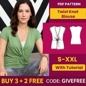 May include: A woman wearing a green short-sleeved twist knot blouse. The image includes a diagram of the blouse and text that reads "PDF Pattern Twist Knot Blouse S-XXL With Tutorial".