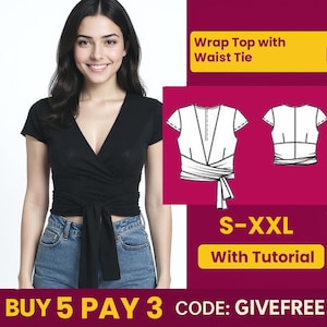 May include: A black wrap top with a waist tie, paired with blue jeans. The top features a V-neck design and short sleeves. The image also includes a diagram of the top and text that reads "Wrap Top with Waist Tie" and "S-XXL With Tutorial."