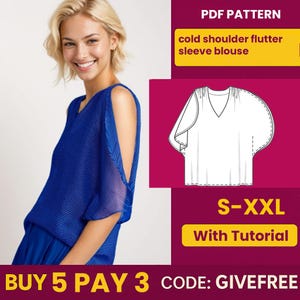 Könnte beinhalten: Eine Frau trägt eine blaue Bluse mit kalten Schultern und flatternden Ärmeln. Das Bild enthält eine Musterzeichnung und den Text "PDF PATTERN", "S-XXL" und "With Tutorial". Der Text "BUY 5 PAY 3 CODE: GIVEFREE" ist ebenfalls vorhanden.