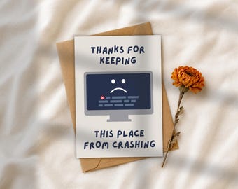 Funny Coworker Appreciation Card | Computer Crash Office Thank You (Digital Download)