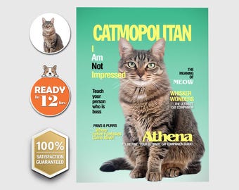 May include: A magazine cover with a cat on the front. The magazine is called "Catmopolitan" and the cat's name is Athena. The magazine has a green background with yellow text. The cat is brown and tabby.
