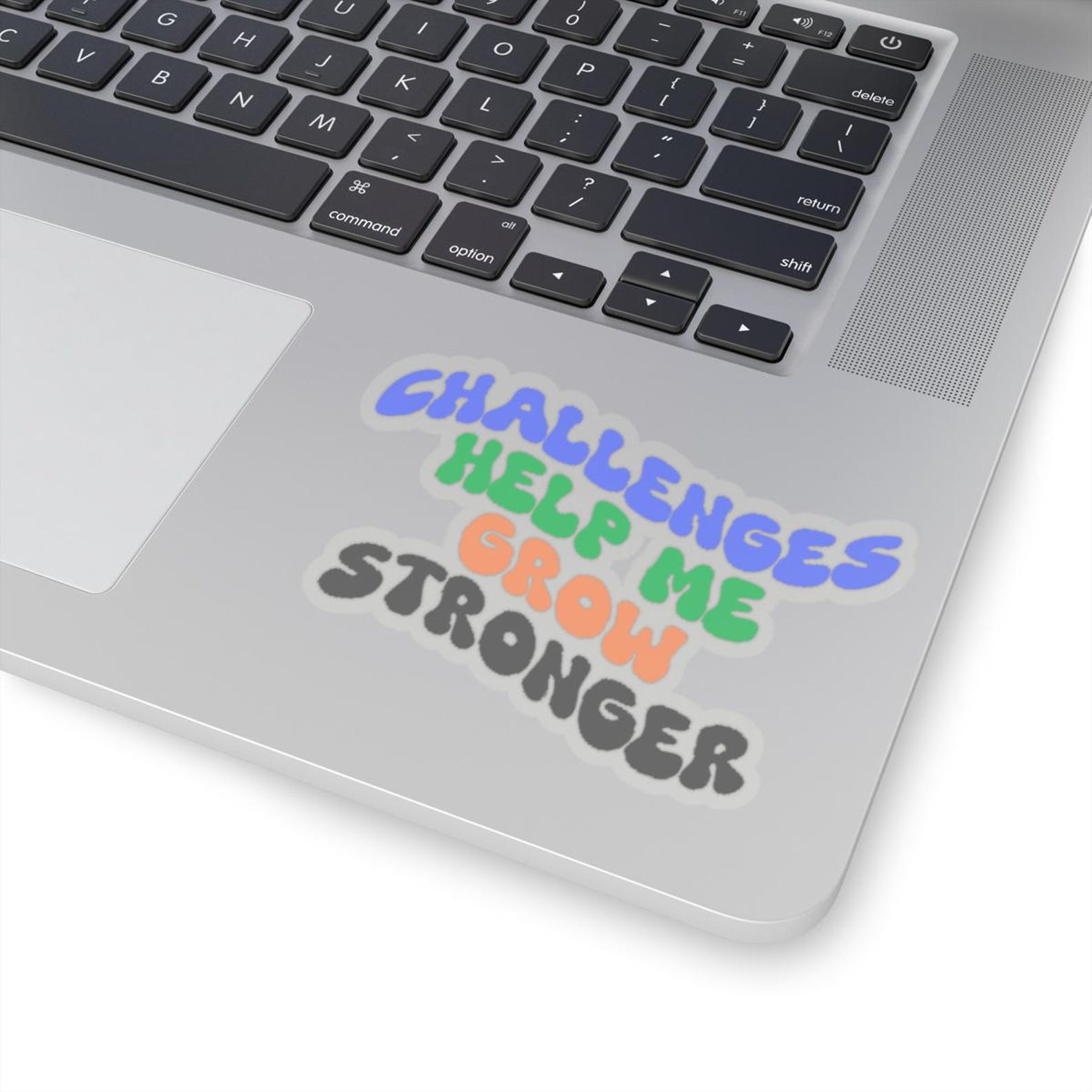 Motivational Quote Sticker, Challenges Help Me Grow Stronger, Laptop ...