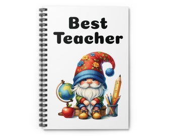 Spiral Notebook - Best Teacher Gnome Notebook, Gift For Teacher, Ruled Line